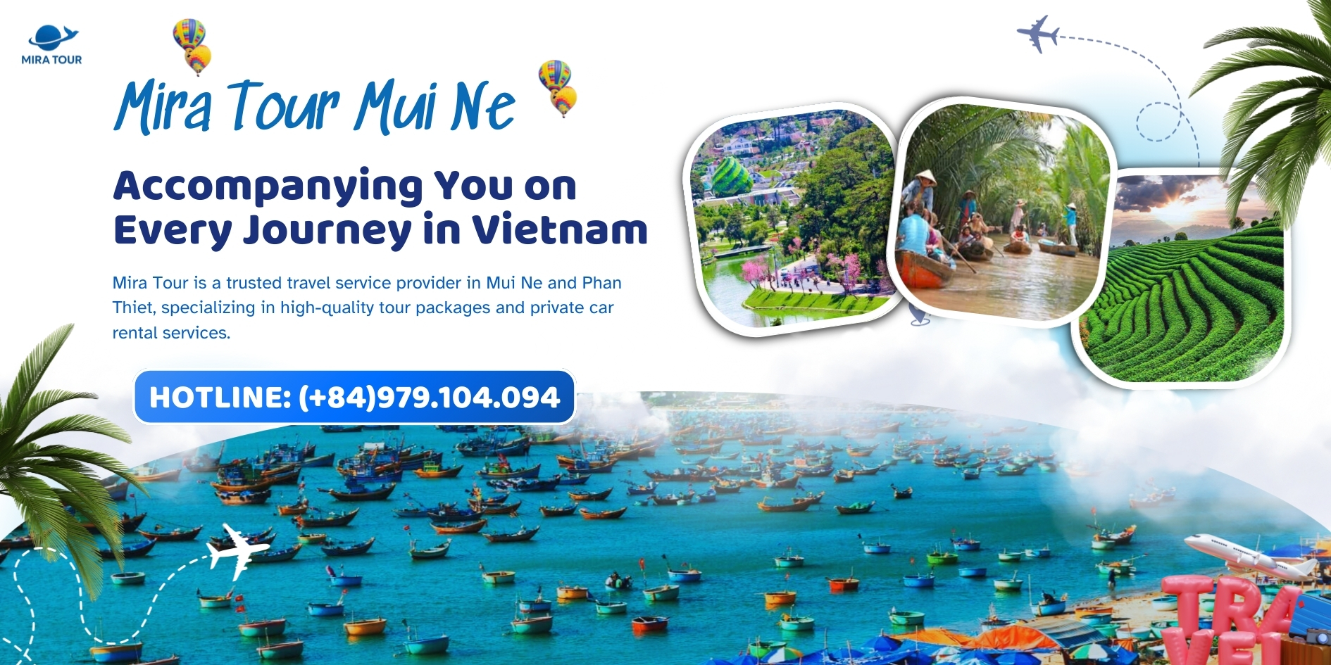 Trusted travel service provider in Muine and Vietnam